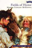 Conlon-McKenna, Marita. Fields of Home