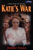 Flegg, Aubrey. Katie's War