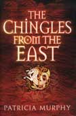 Murphy, Patricia. The Chingles from the East