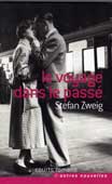 Zweig, S. Le voyage dans le passe