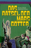 Ernsting,W. Das Rätsel der Marsgõtter