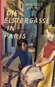 Vérité, M. Die Elstergasse in Paris