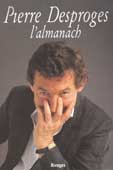 Desproges, Pierre. L'almanach