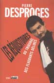 Desproges, Pierre. Les Requisitoires du tribunal des flagrants delires : en 2 vol.